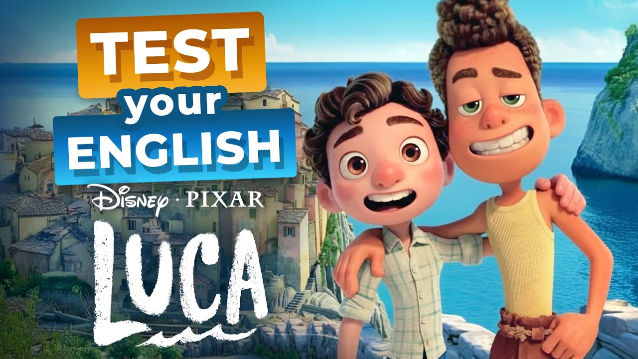 What LEVEL is Your English? — TEST with Disney's LUCA